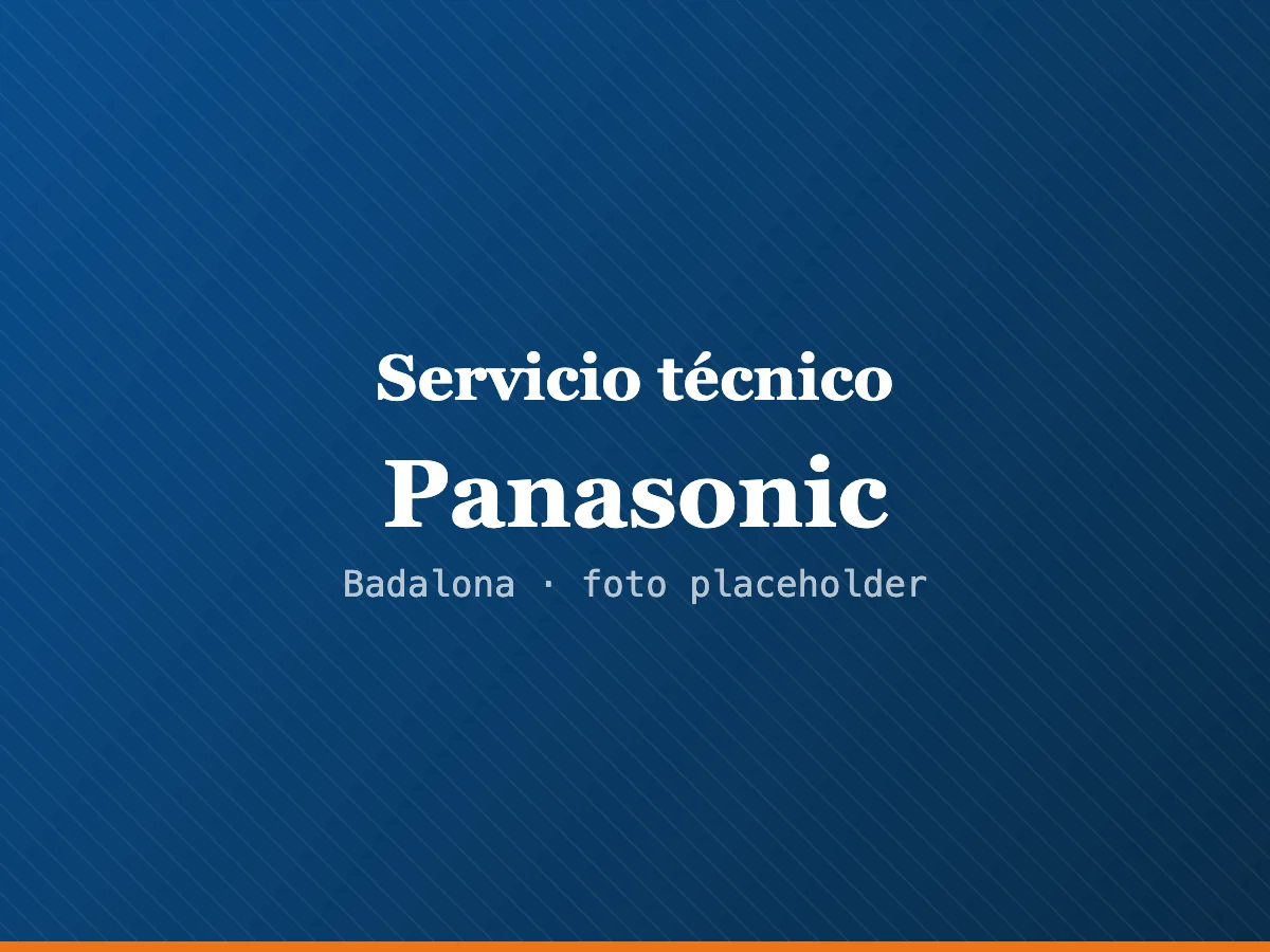 Servicio técnico Panasonic en Sabadell