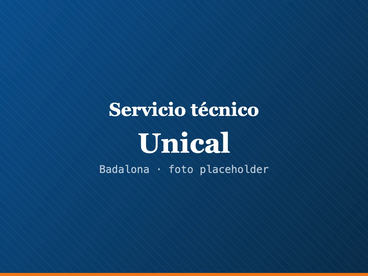Servicio técnico Unical en Sabadell