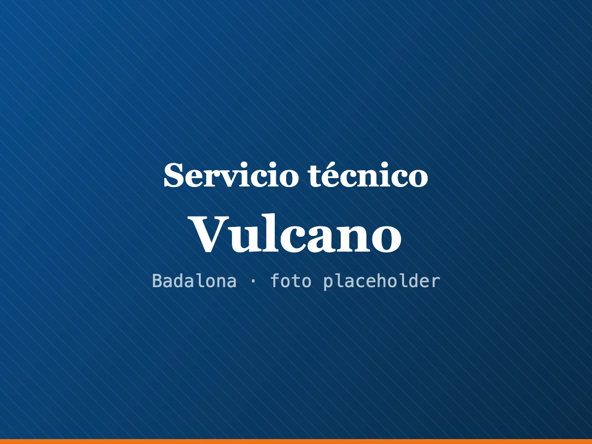 Servicio técnico de calderas Vulcano en Sabadell